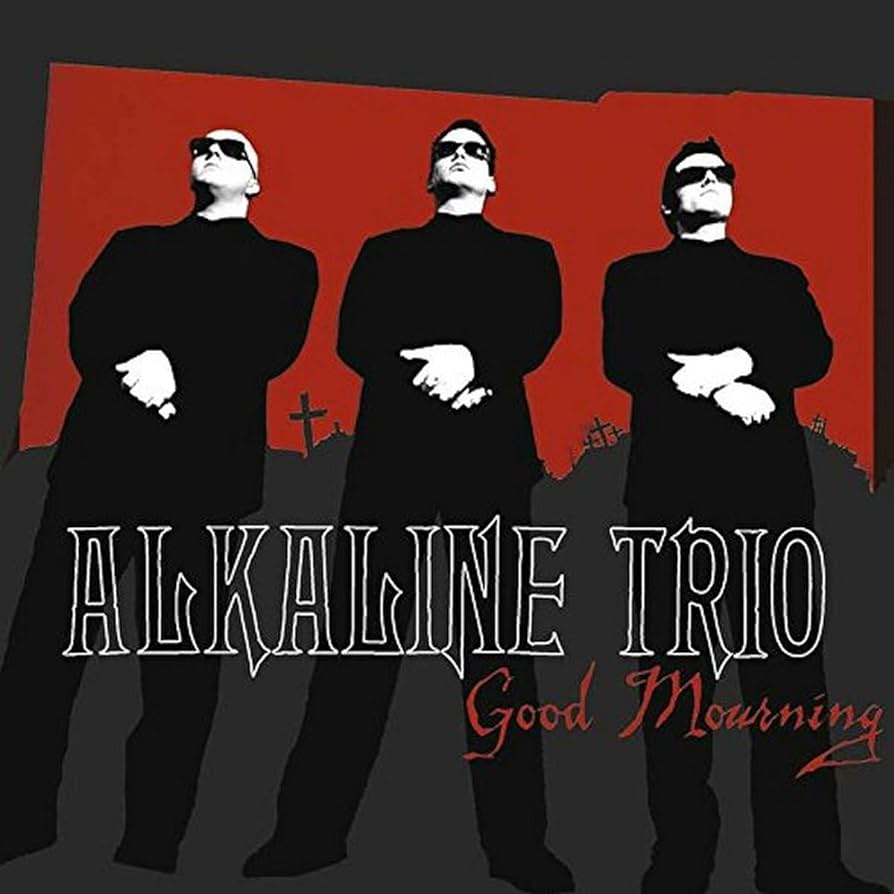 Album cover for Good Mourning by Alkaline Trio